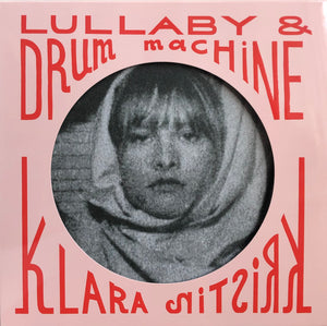 Pink Vinyl Record, Lullaby & Drum Machine by Klara Kristin